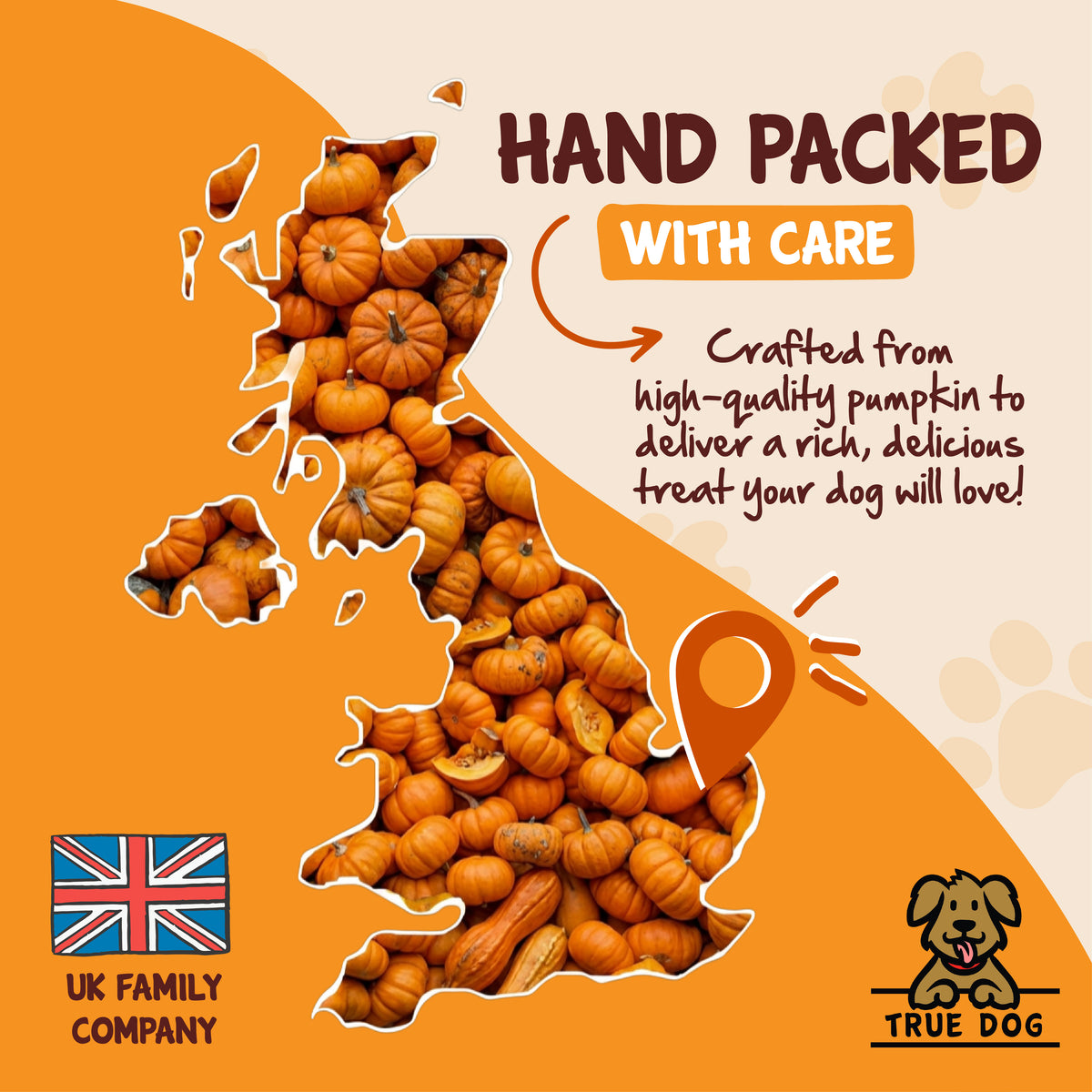 True Dog graphic: Hand Packed with care by a UK Family Company.